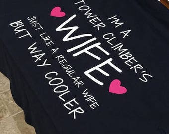 Tower Climbers Wife