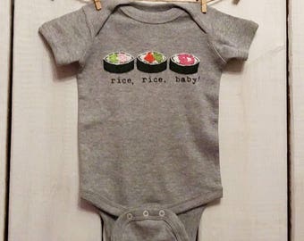 Funny Sushi Roll "Rice, Rice, Baby" Baby bodysuit, sushi roll baby gift, fun baby shower gift, mom-made, baby one piece