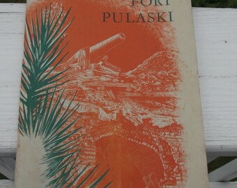 Fort Pulaski National Monument History book from 1954