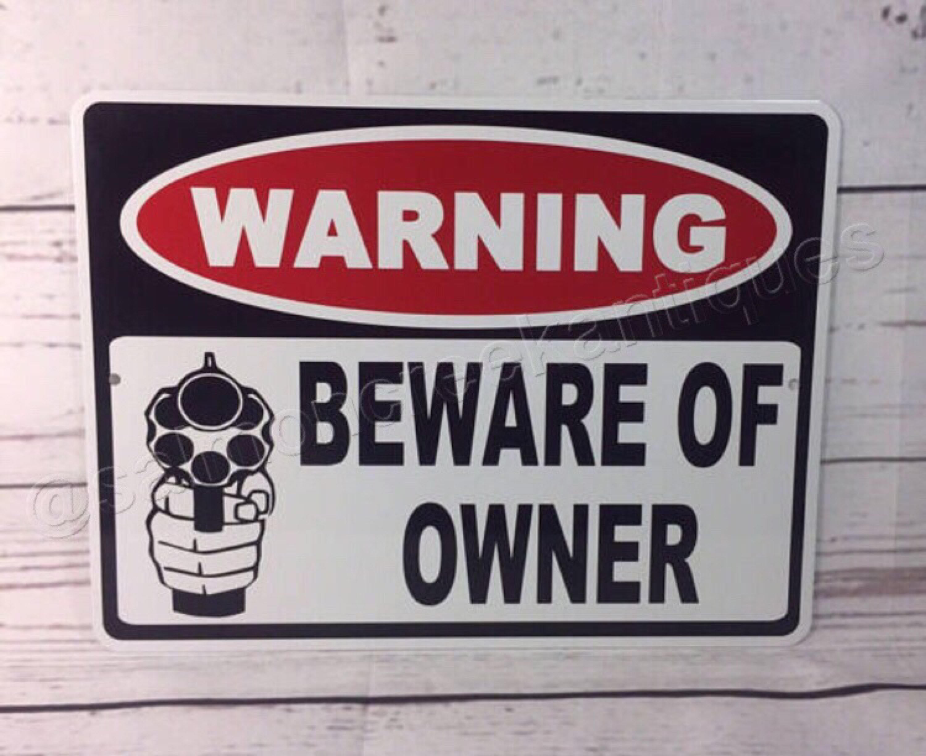 Warning Beware of Owner Metal Gun Sign 6x 9 NEW 3