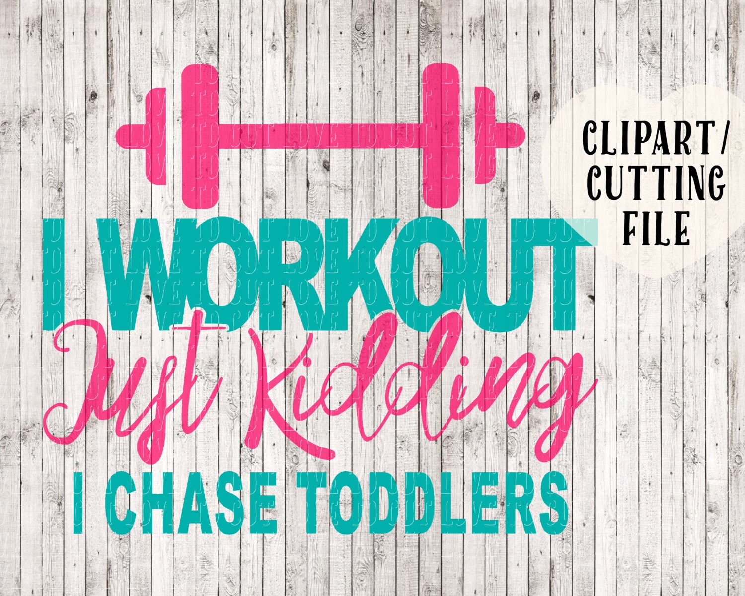 Download i workout svg mom svg kids svg mom life svg svg files