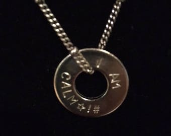 I AM CALM Washer Necklace