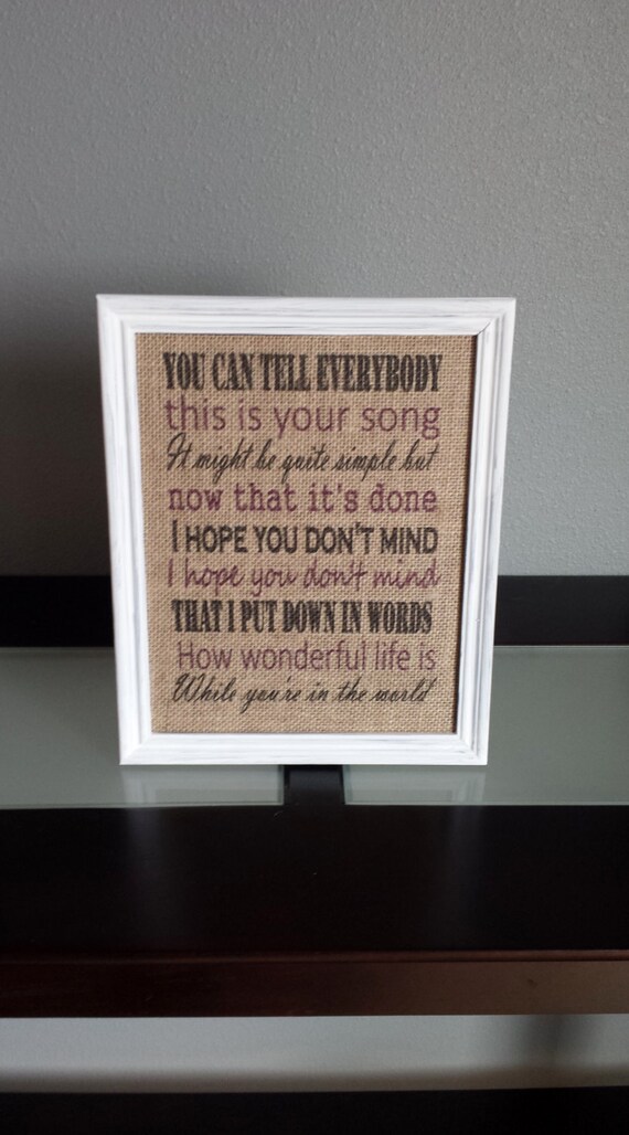 Framed Burlap Print Elton John Your Song Lyrics How