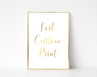 Foil Custom Print, Real Foil Print, Home Decor, Nursery Decor, Wedding Decor