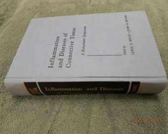 HALF-PRICE SALE! Inflammation and Diseases of Connective Tissue- A Hahnemann Symposium -1961