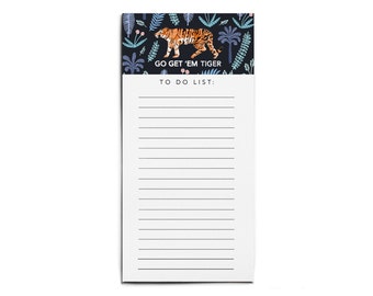 Go Get Em Tiger Illustrated To Do List Pad