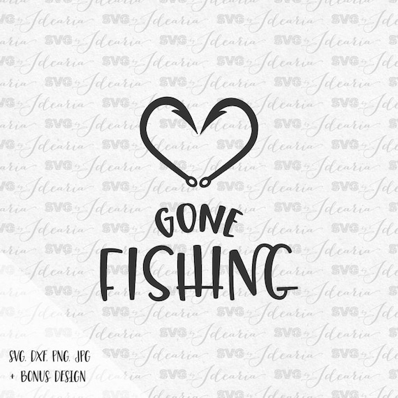 Heart fish hook svg gone fishing svg funny svg fishing svg