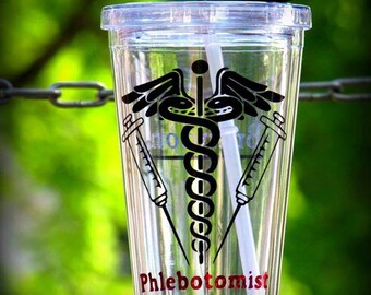 Phlebotomist Gift personalized tumbler - can be customized for any medical field.