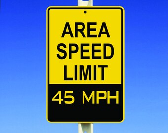 45 MPH Speed Limit Aluminum Sign