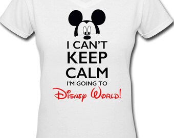Disney I Can't Keep Calm I'm Going to Disney Iron on Shirt Image DIGITAL IMAGE