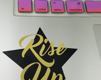 Hamilton Musical, Rise Up, Hamilton Decal, Hamilton Sticker, Foil Sticker, Hamilton Star, Schuyler Sisters, Alexander Hamilton, werk