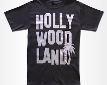 Hollywood Land T Shirt - Graphic Tees For Men, Women & Children - Short Sleeve and Long Sleeve Available - LA, CALI, HOLLYWOOD