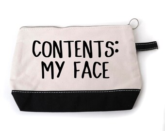 Funny Cosmetic Make Up Bag - "Contents: My Face"