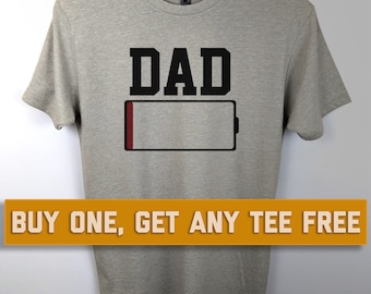 SALE TODAY: Dad Low Battery T-Shirt, mens funny t-shirts, Gift For Father, Fathers Day Gift, Husband, Boyfriend, Birthday