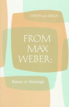 Max weber essays in sociology