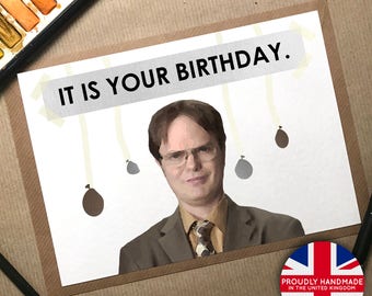 The Office, Dwight Schrute, Birthday Card, The Office Card, It is your birthday, Funny Card, The Office TV Show, The Office US, Dwight, Card