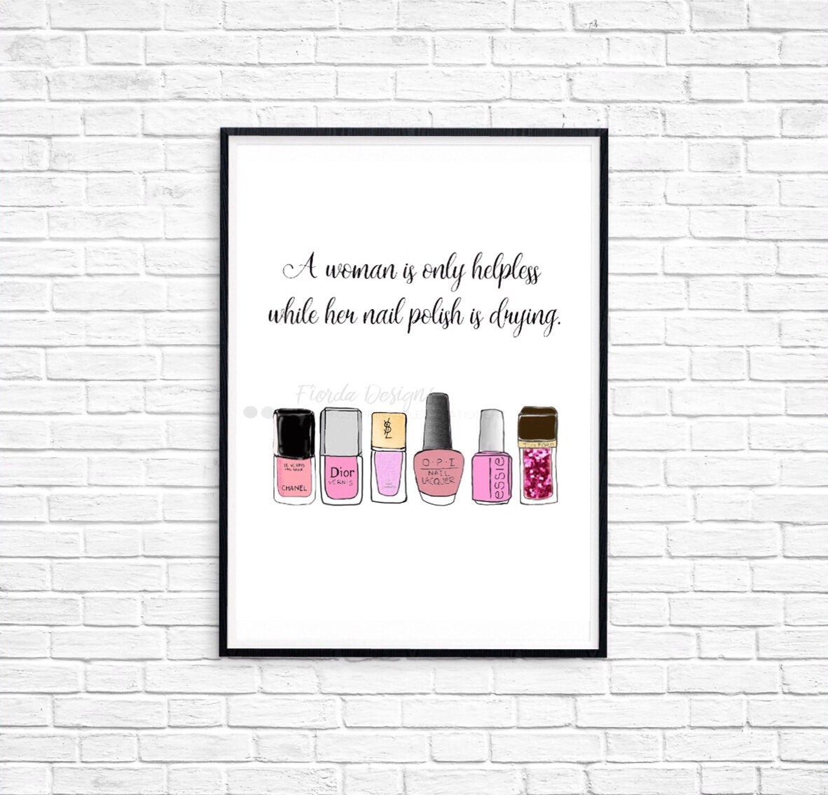 Printable Nail Polish Quote Digital File Download 8.5x11