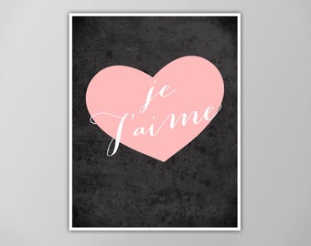 Je T'aime Art Print, Inspirational Quote Wall Decor, French Quote, Typographic Art Print, Art Print, French Print, Paris Poster, Je T'aime