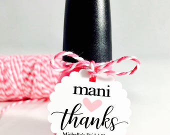 Mani Favor Tags, Mani Thanks, Nail Polish Gift Tags, Thank You Favor Tags, Favor Tags, Nail Polish Favors, Mani Thank You Tag, Mani Tag, 15