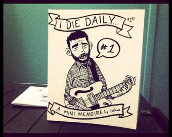 I Die Daily zines (3 pack)