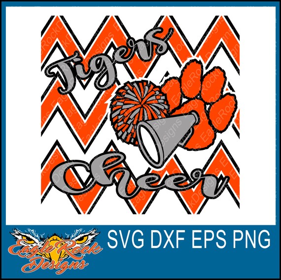 Tigers Cheer SVG DXF EPS Cut File Tigers Cheer Cheer