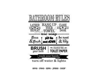 Bathroom Rules Svg, Png, Eps, Jpg, Dxf - Vinyl Cut File - Digital Download - Instant for Cricut, Silhouette, Cameo Cutters