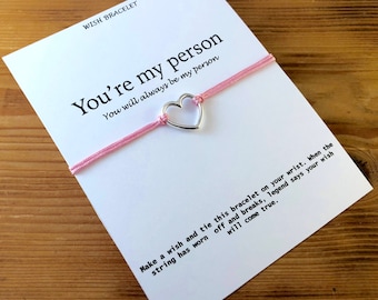 You're my person wish bracelet,You will always be my person,Make a wish,Greys Anatomy inspired gift,Heart Bracelet,BFF gift,Best friend gift