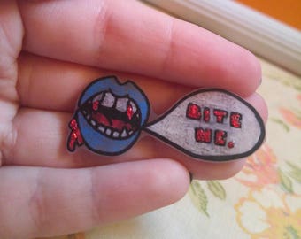 Bite Me- Glitter Blood Vampire Fang Shrinky Dink Feminist Pin