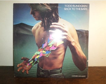 Vintage 1978 Vinyl LP Record Back to the Bars Todd Rundgren Live Double LP Excellent Condition 9784