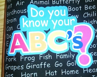 Do You Know the ABC's? Cloth Book BK150080