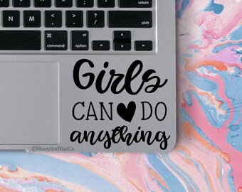 Girls Can Do Anything, Feminist Decal, Feminist Sticker, Girl Power, Laptop Stickers, Laptop Decal, Macbook Decal, Car Decal, Vinyl Decal
