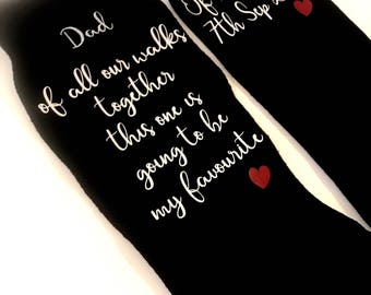 Father Of The Bride Socks, Of All Our Walks This One Is My Favourite, Wedding Socks, Personalised Socks, Groom Socks, Wedding Gift
