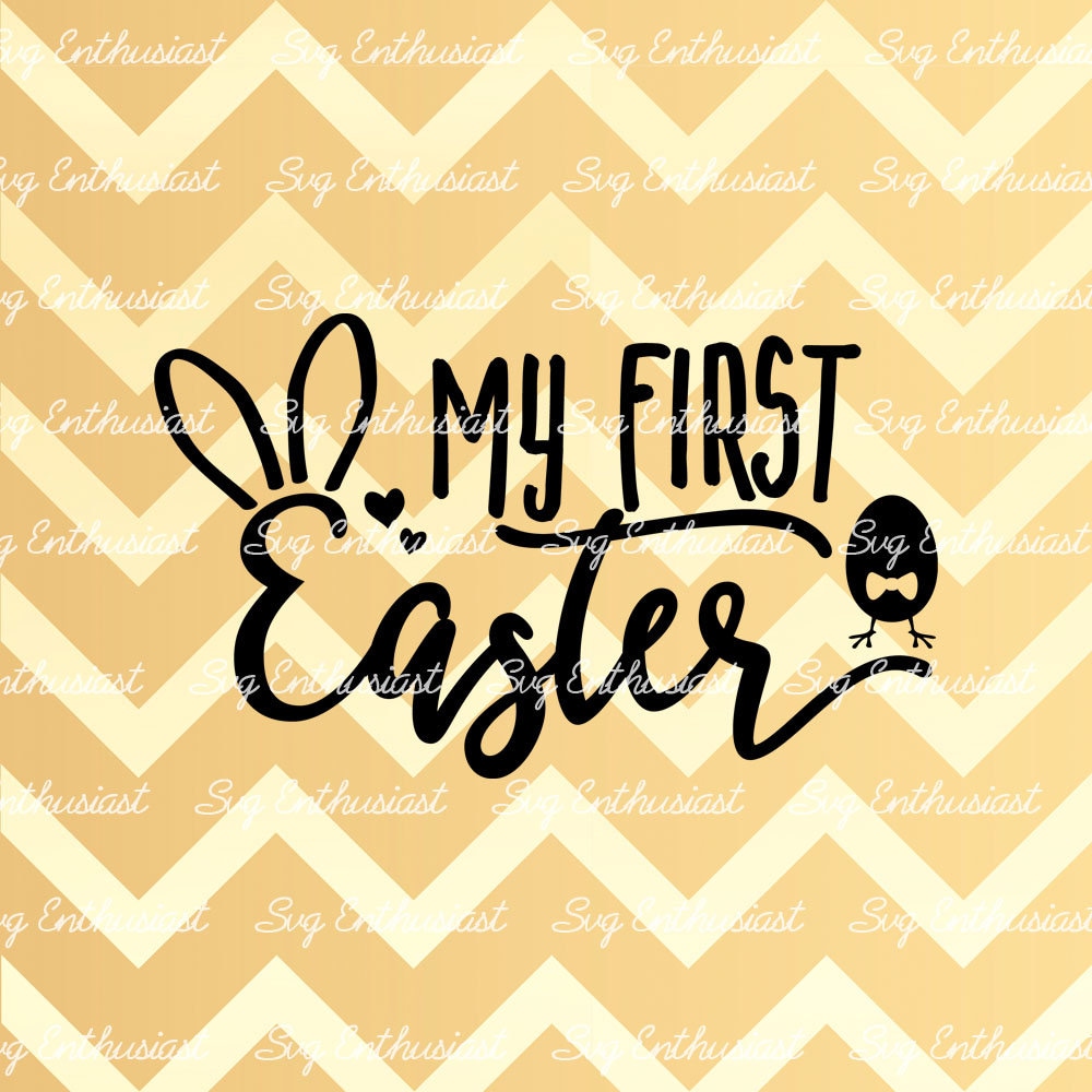Download My first Easter SVG Easter SVG Bunny ears Svg Baby rabbit