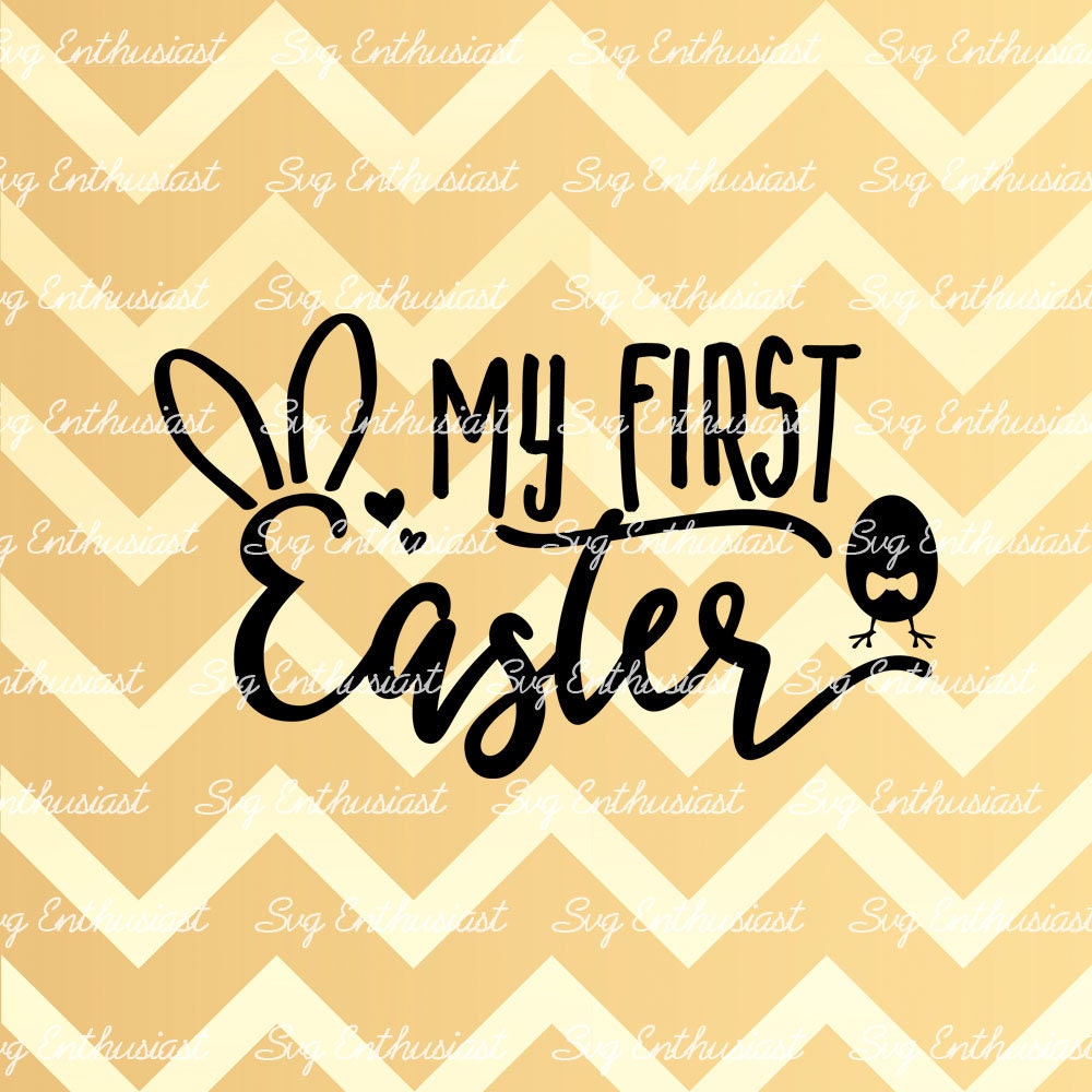 Download My first Easter SVG Easter SVG Bunny ears Svg Baby rabbit