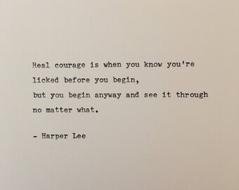 Harper Lee quote hand typed on antique typewriter
