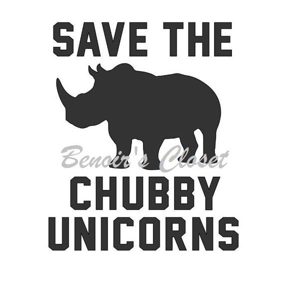 Download Save The Chubby Unicorns/Rhinos SVG File Vector Cricut