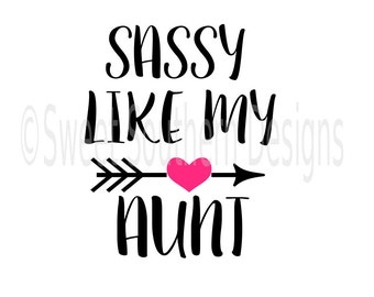 Free Free 341 Love My Aunt Svg SVG PNG EPS DXF File
