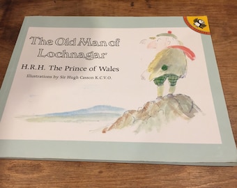 The Old Man of Lochnagar by H R H The Prince of Wales