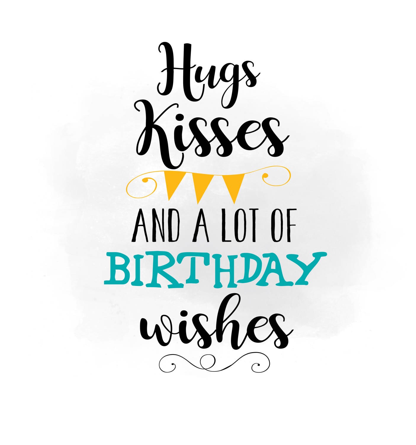 Hugs Kisses Birthday wishes SVG clipart Birthday Quote Word