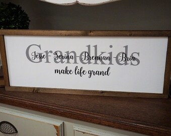 Grandkids make life grand. Personalized grandkids sign. Grandparents sign. Personalized framed sign. Farmhouse grandparents sign.