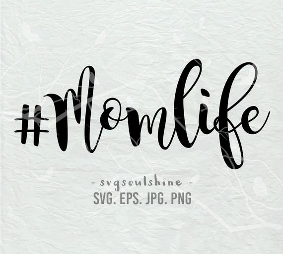 Free Free Mom Life Svg Free 564 SVG PNG EPS DXF File