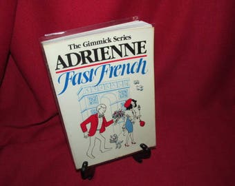 Foreign Language Course: The Gimmick Series "Adrienne Fast French"