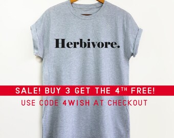 Herbivore Shirt - Herbivore, Vegetarian, Vegan Shirt, Food, Healthy, Veganism, Powered by Plants, Plant Based, Vegetarianism, Vegan Gift