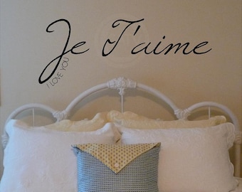 Je T'aime I Love You vinyl lettering wall decal quote saying sticker