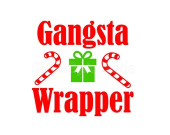 Gangsta Wrapper SVG FILE