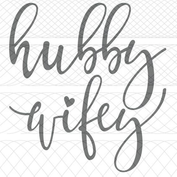 Download Hubby and Wifey SVGPNGSTUDIO3 Cut Files for Silhouette