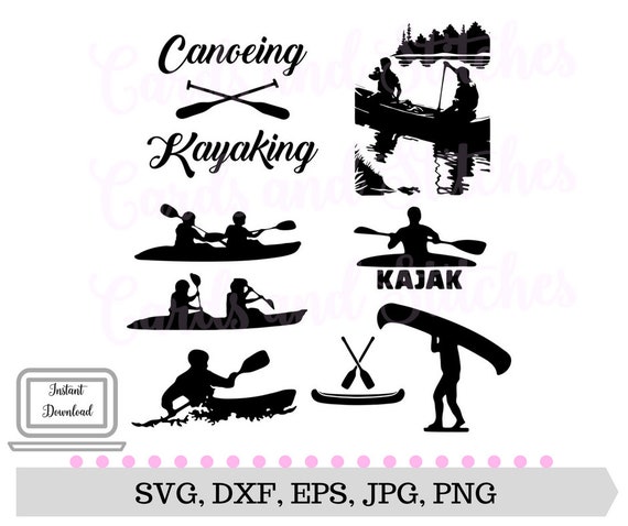 Canoe SVG Kayak SVG Outdoor SVG Digital Cutting File