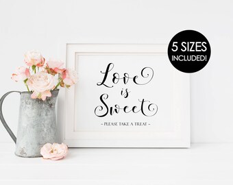 Love is Sweet Please Take a Treat Sign Black Printable, Printable Wedding Sign, Favor Sign, Printable Love is Sweet Sign, Wedding Favor Sign