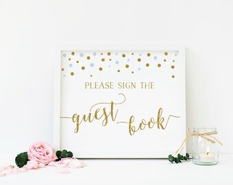 Blue Gold Confetti Guestbook Sign, Guest Book Sign, Bridal Shower Decor, Sign The Guestbook, Baby Shower Sign, Wedding Sign, Printable - CG5