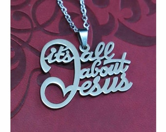 it's all about Jesus stainless steel pendant necklace with chain